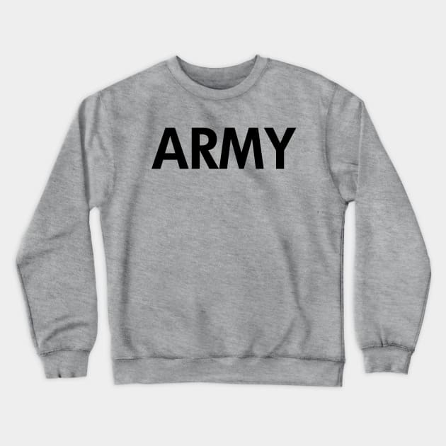 US Army Classic PT shirt Crewneck Sweatshirt by thomtran